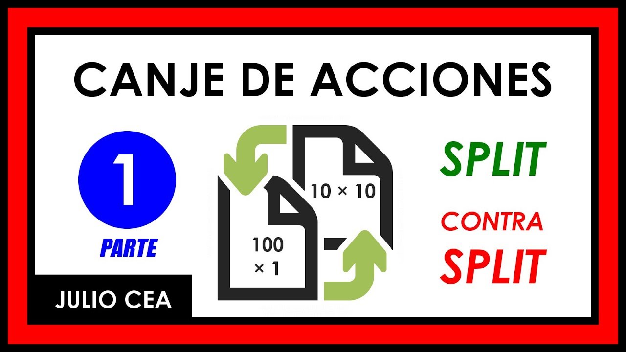 Qué es el tipo de canje de las acciones
